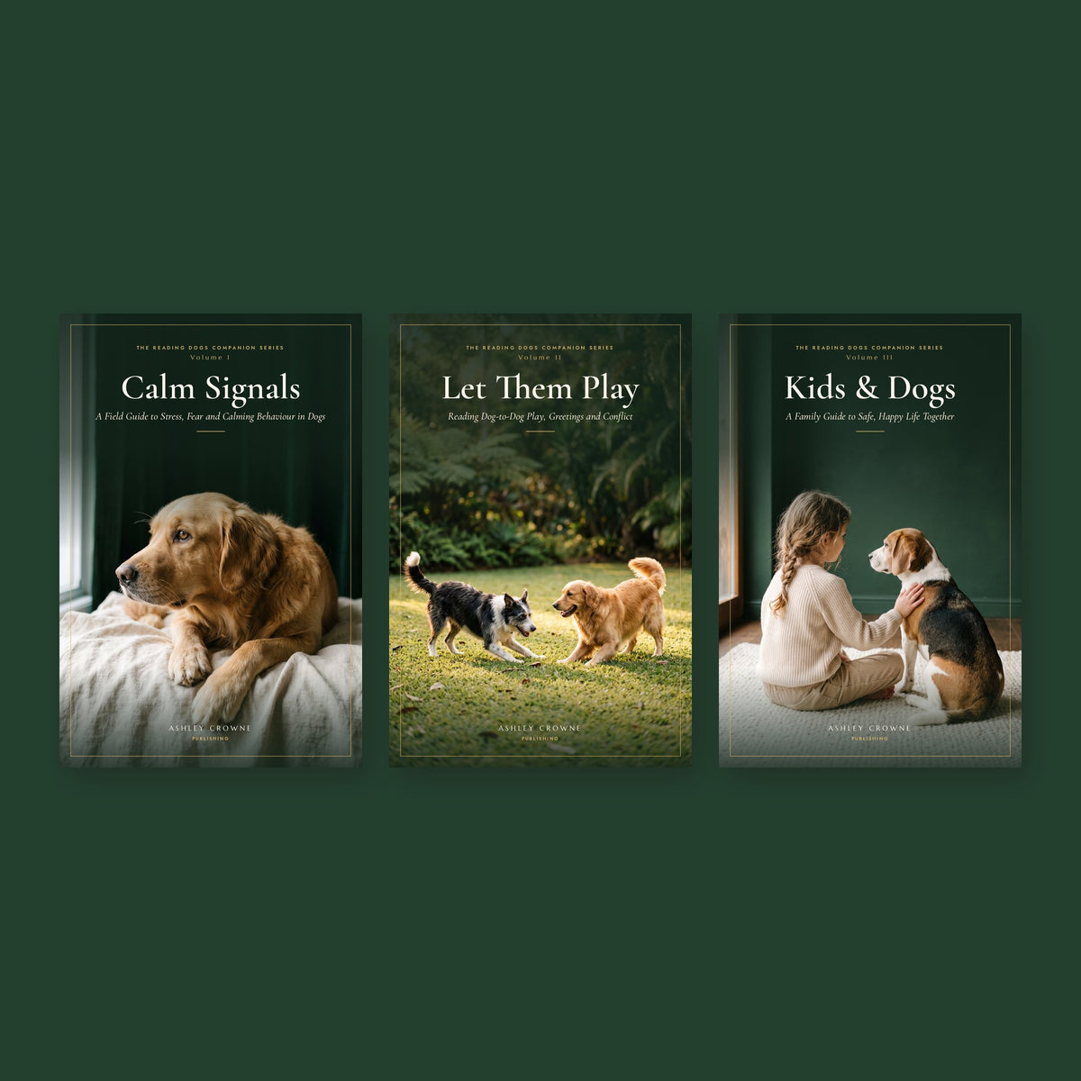 The Reading Dogs Companion Series: Calm Signals, Let Them Play, Kids & Dogs
